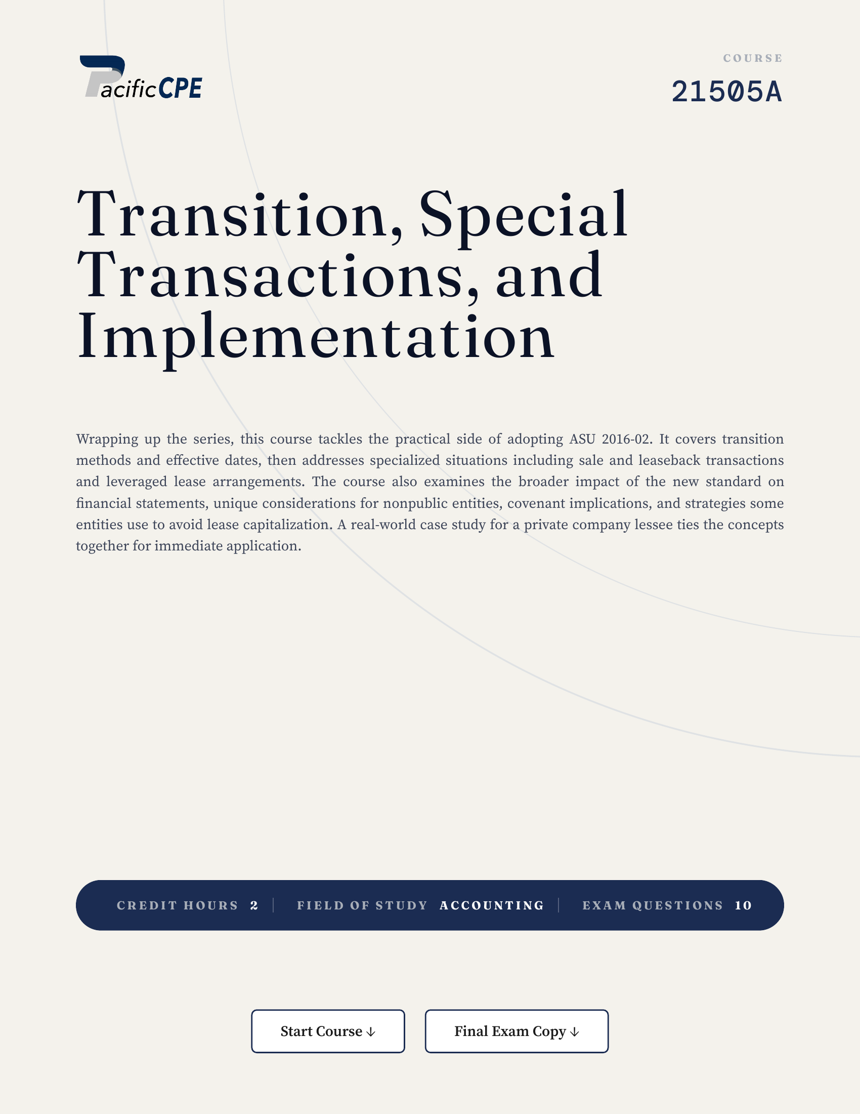 Transition, Special Transactions, and Implementation