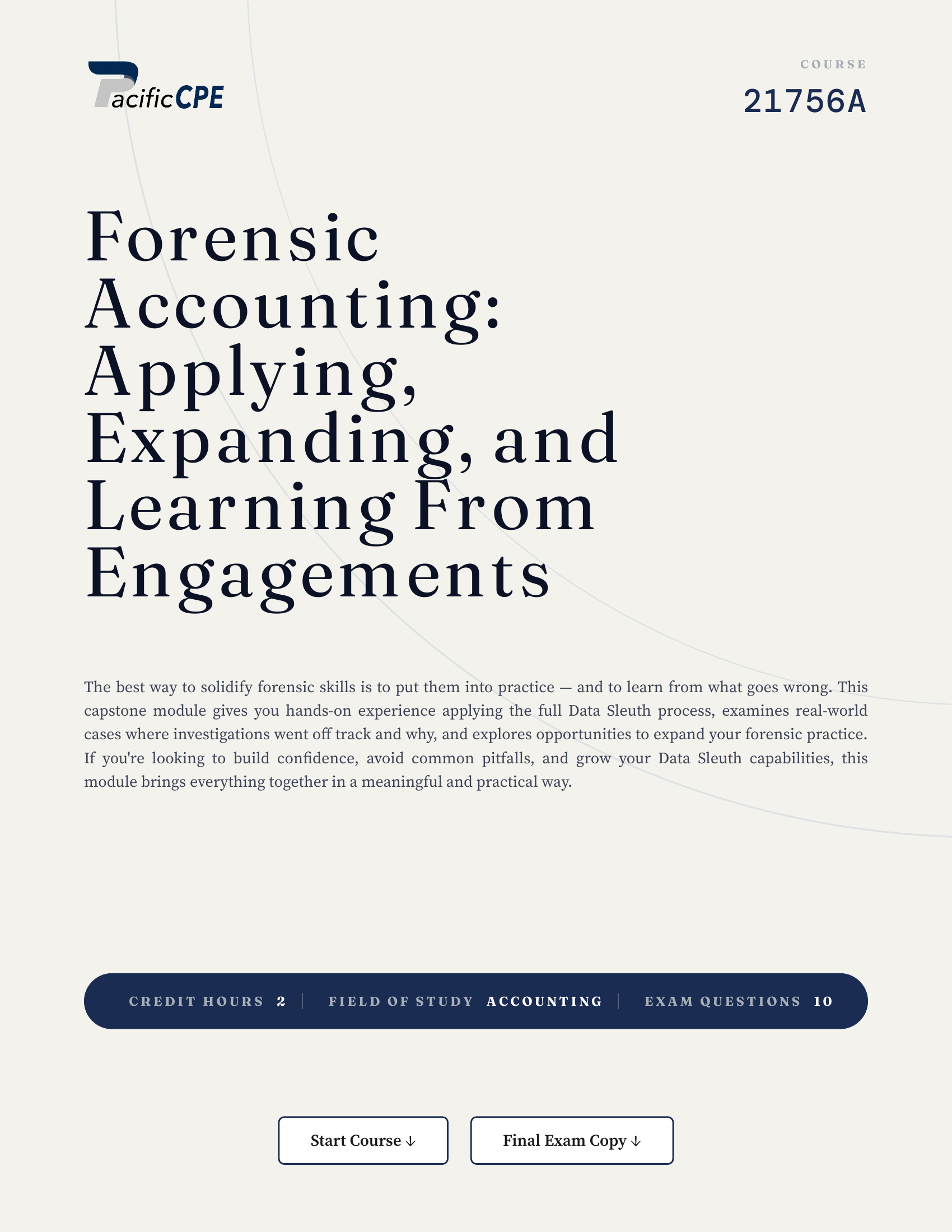 Forensic Accounting: Applying, Expanding, and Learning From Engagements