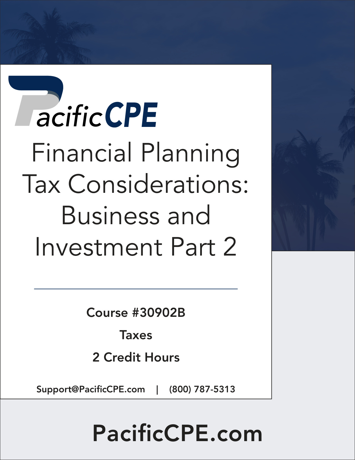 Financial Planning Tax Considerations: Business and Investment Part 2