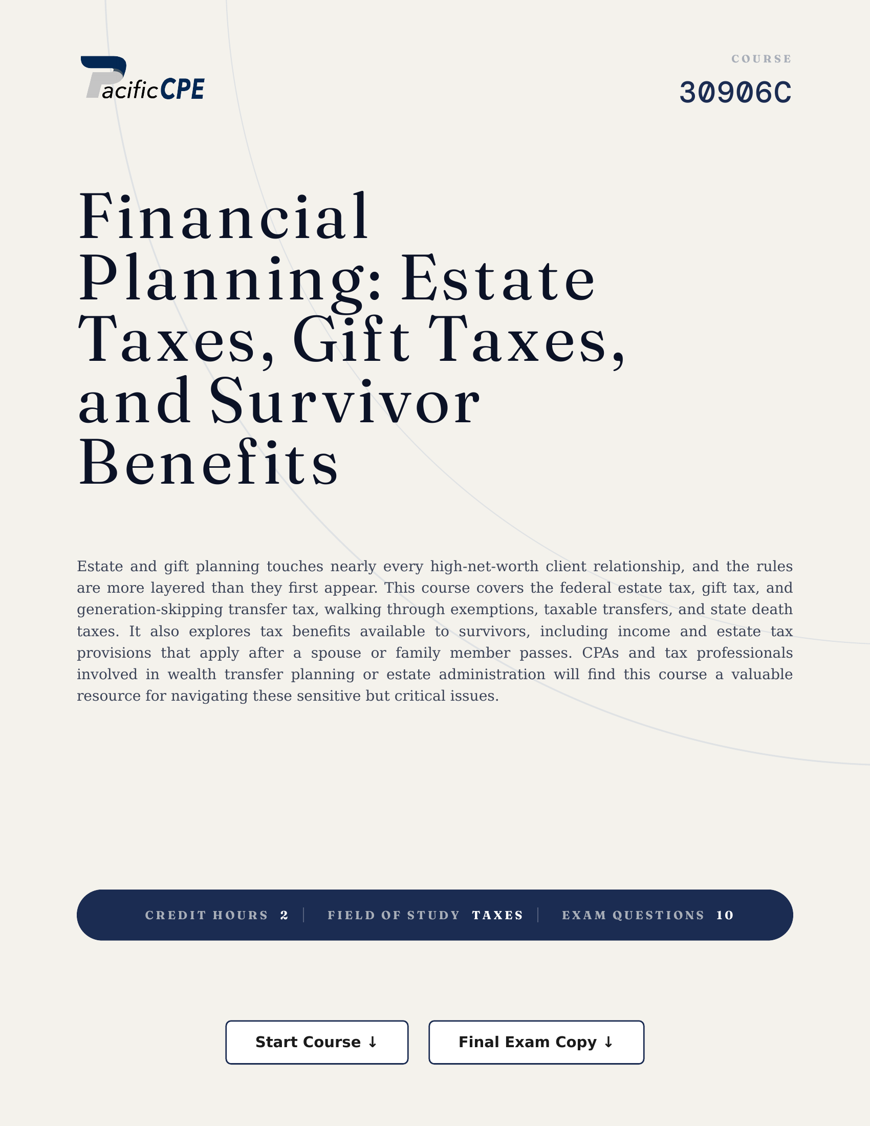 Financial Planning: Estate Taxes, Gift Taxes, and Survivor Benefits