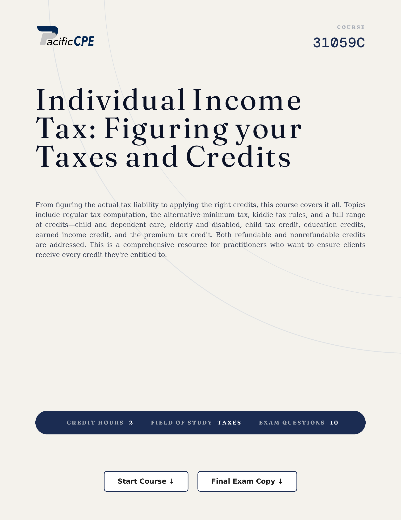 Individual Income Tax: Figuring your Taxes and Credits