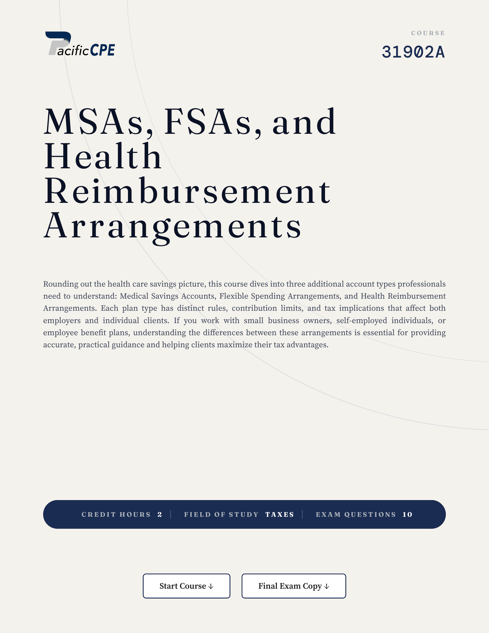 MSAs, FSAs, and Health Reimbursement Arrangements