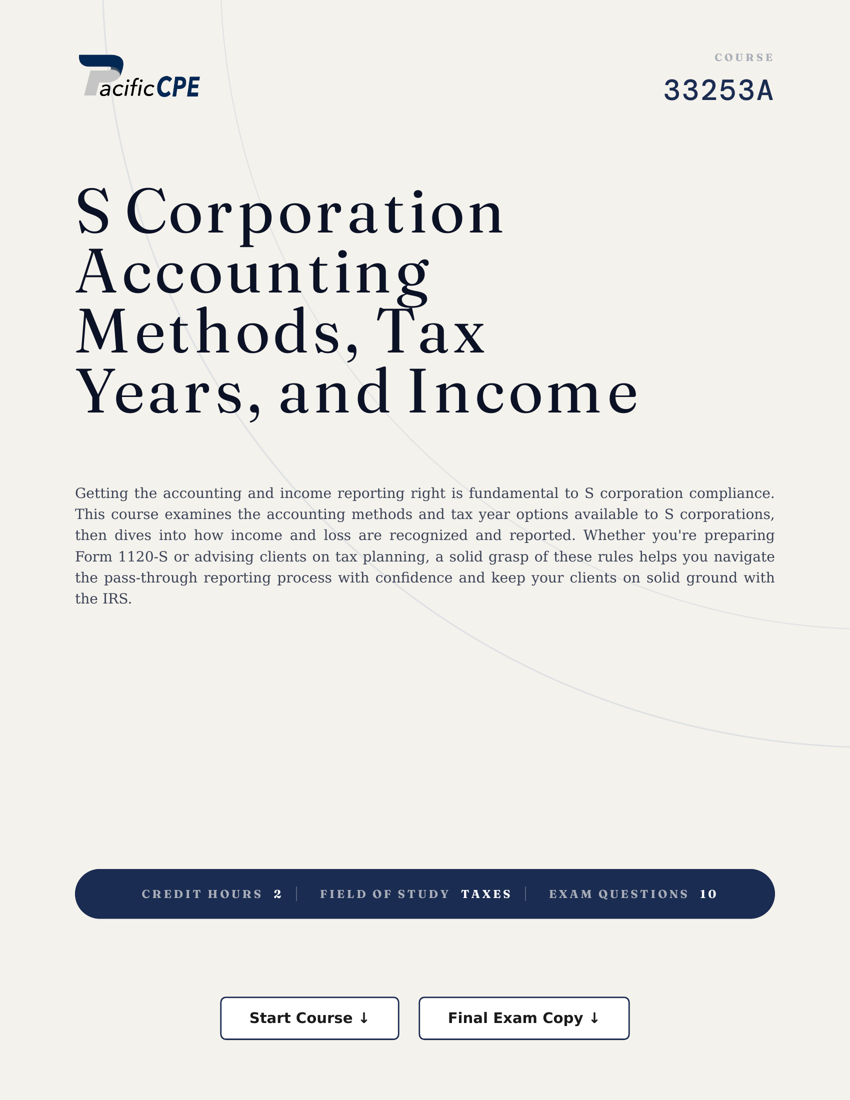 S Corporation Accounting Methods, Tax Years, and Income