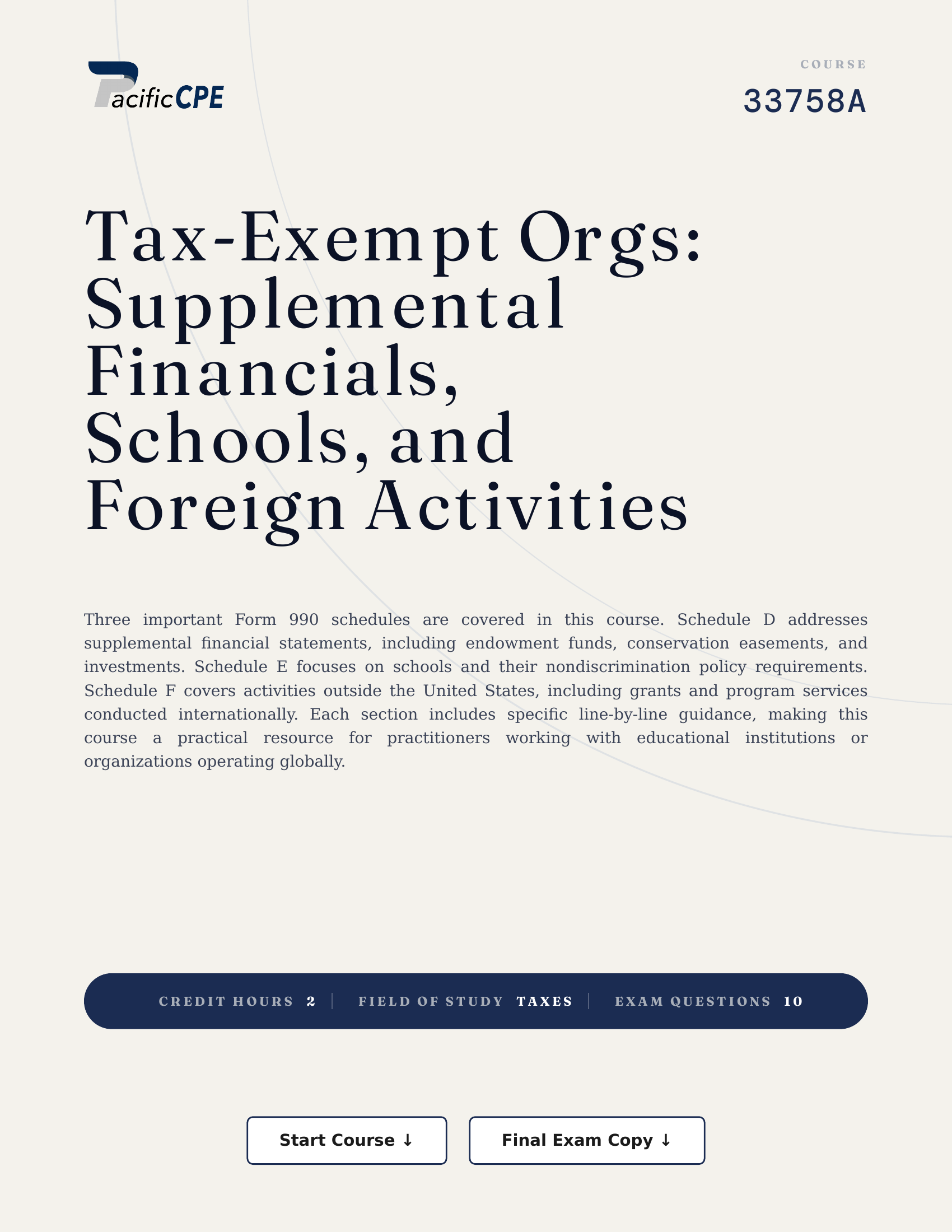 Tax-Exempt Orgs: Supplemental Financials, Schools, and Foreign Activities