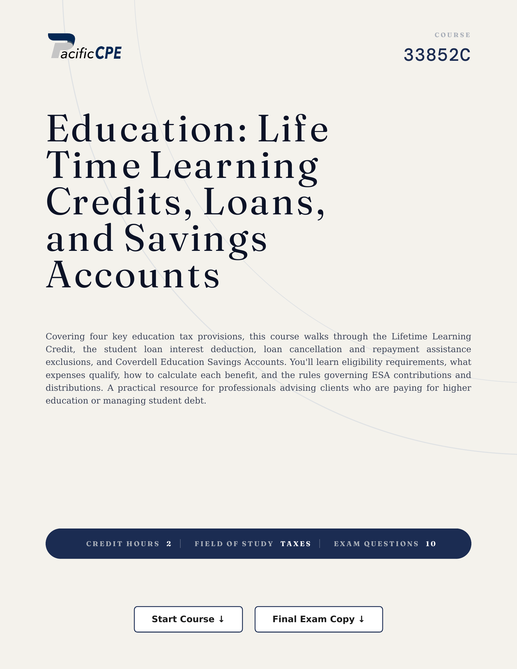 Education: Life Time Learning Credits, Loans, and Savings Accounts