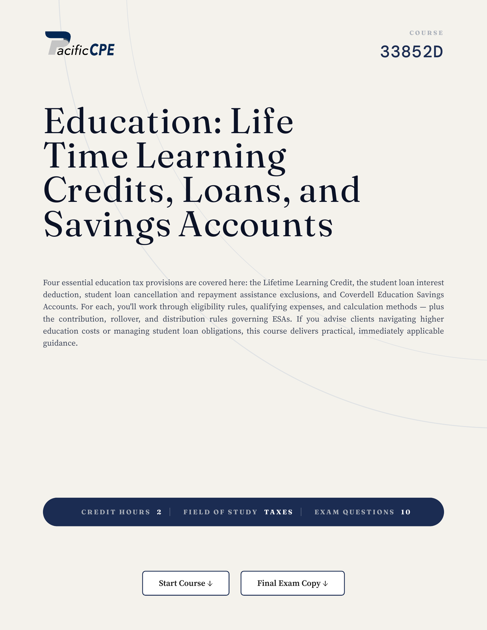 Education: Life Time Learning Credits, Loans, and Savings Accounts