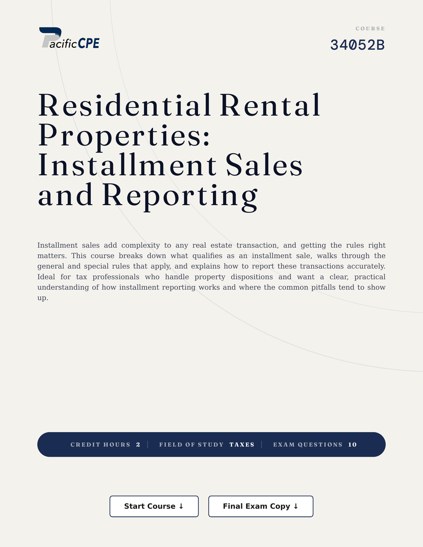 Residential Rental Properties: Installment Sales and Reporting